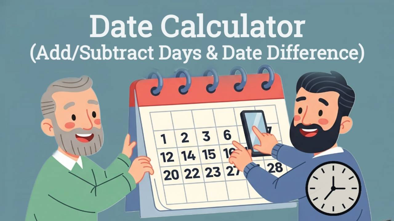 Illustration of two men using a calendar and a mobile phone with a clock icon, showing a Date Calculator for adding or subtracting days and calculating date differences.